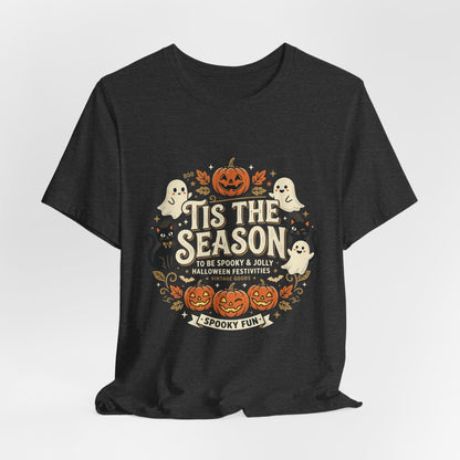 Halloween Tee — 'Tis the Season' Cute Pumpkin, Ghost & Black Cat Graphic Shirt